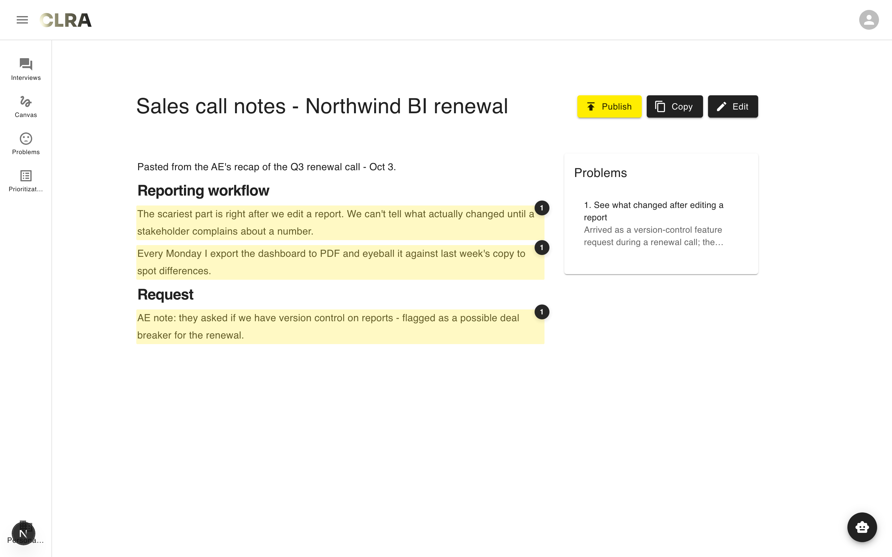 Sales-call notes in CLRA with the customer's verbatim quotes captured as highlights